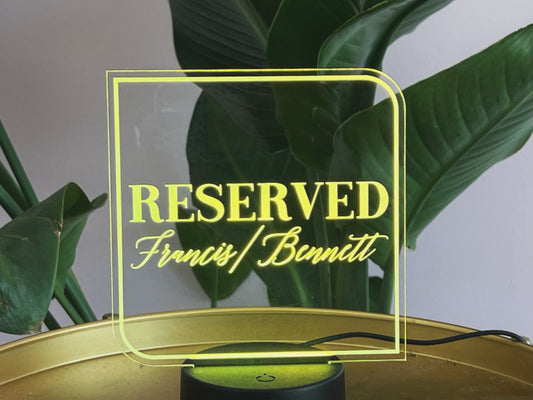 Lit Reserved Table Sign