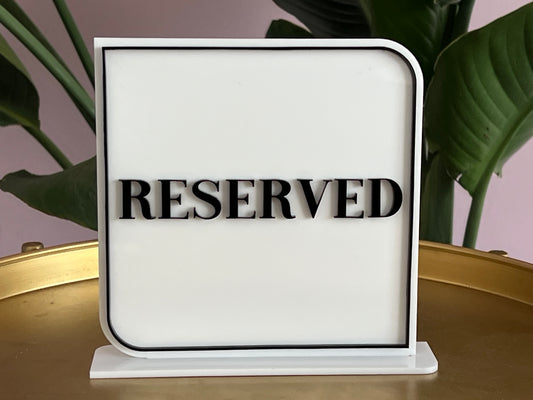Curved Square Reserved Table Sign | 2 Layers